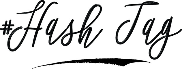 Obraz premium #Hash Tag Calligraphy Handwritten Black Color Text On Yellow Background