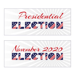 American presidential election day, political campaign for flyer, post, print, stiker template design Patriotic motivational message quotes. Presidential election 2020 November Vector illustration.