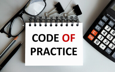 code of practice. text on white paper on gray background