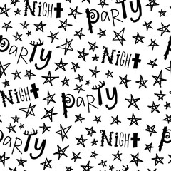 Hand drawn seamless pattern. Black stars, night word, party word isolated on white background. Night party lettering.