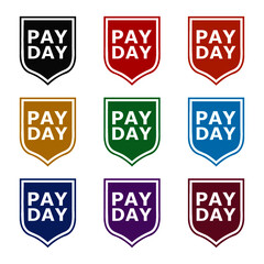 Pay Day Shield Icon, color set