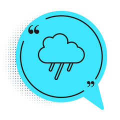 Black line Cloud with rain icon isolated on white background. Rain cloud precipitation with rain drops. Blue speech bubble symbol. Vector.