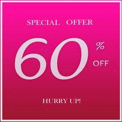 Pink Promotion Special Offer Discount Banner With 60% Off Hurry Up Text Design On Pink Background.