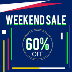 Weekend sale white tag vector illustration banner. Discount offer price label, symbol for advertising campaign in retail, sale promo marketing, 60% off discount sticker, ad offer on shopping day