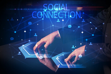 Navigating social networking with SOCIAL CONNECTION inscription, new media concept