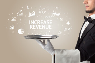 Waiter serving business idea concept with INCREASE REVENUE inscription