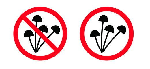 Inedible. not for human consumption. Stop, poisonous mushroom area. No dangerous toxin sign. Don’t eating Poison mushrooms sign. Forbidden to eat, Do not pick fungus zone. Flat vector symbol