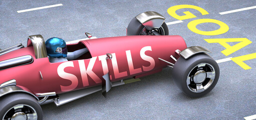 Naklejka premium Skills helps reaching goals, pictured as a race car with a phrase Skills as a metaphor of Skills playing important role in getting value and achieving success in life and business, 3d illustration