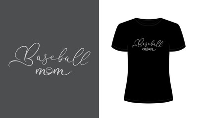 "Baseball mom" typography t-shirt design.