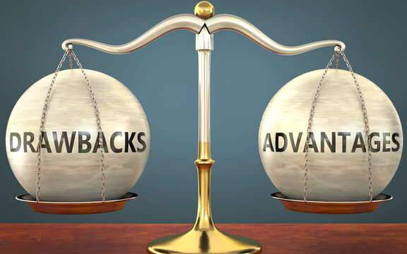 drawbacks and advantages staying in balance - pictured as a metal scale with weights and labels drawbacks and advantages to symbolize balance and symmetry of those concepts, 3d illustration