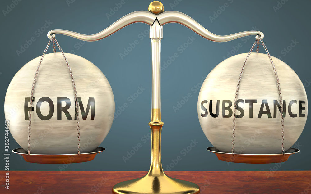 Wall mural form and substance staying in balance - pictured as a metal scale with weights and labels form and s