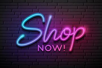 Fototapeta na wymiar Shop now message neon light colorful design,on block wall black background, Eps 10 vector illustration