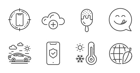 Naklejka na ściany i meble Cloud computing, Weather thermometer and Smartphone target line icons set. Phone protection, Ice cream and Environment day signs. Car travel, Yummy smile symbols. Quality line icons. Vector