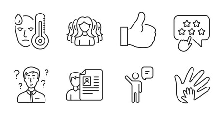 Fototapeta premium Agent, Women group and Like line icons set. Job interview, Fever and Ranking star signs. Social responsibility, Support consultant symbols. Business person, Lady service, Thumbs up. Vector
