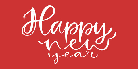 Fototapeta na wymiar Happy New Year banner. Handwritten new year greeting card. Printable typography for holiday.