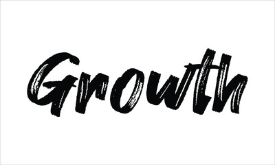 Growth Typography Hand drawn Brush Black text lettering words and phrase isolated on the White background