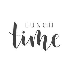 Vector Stock Illustration. Handwritten Lettering of Lunch Time. Template for Banner, Invitation, Postcard, Poster, Print, Sticker or Web Product. Objects Isolated on White Background.