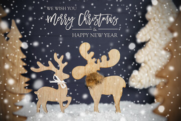 English Calligraphy Merry Christmas And A Happy New Year. Moose Couple In Love With Black Wooden Background. Christmas Trees With Snow And Snowflakes