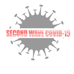 Concept of COVID-19 cornoavirus second wave infection. The inscription on the background of the coronavirus bacterium.Concept of new cases after easing of coronavirus restrictions.Vector illustration.