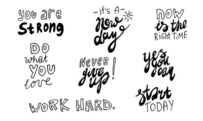 Fototapeta premium Hand drawn motivational phrases. Vector illustration isolated on white background. Template for greeting card, banner or poster, t-shirt print. Collection of inspirational quotations