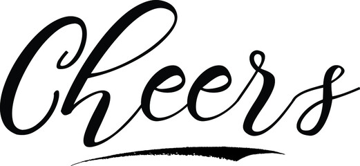 Cheers Handwritten calligraphy Black Color Text On 
White Background