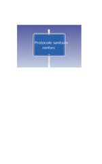 panneau protocole sanitaire renforcée