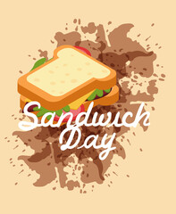 vector poster design for national sandwich day. image of a delicious sandwich with vegetables and cheese. lettering 