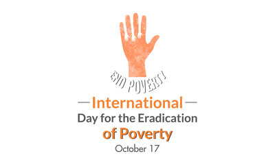 Fototapeta premium International Day for the Eradication of Poverty October 17 Banner Template Vector Illustration.