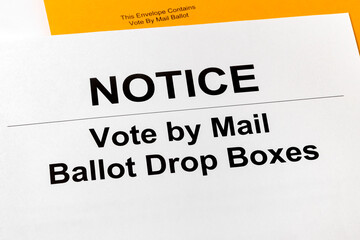 Vote by mail ballot drop box notice. Concept of absentee, early and mail-in voting for presidential election during Covid-19 coronavirus pandemic.