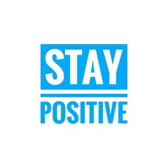 Illustration about stay positive, stay calm, mental health care during New Normal, COVID-19 New Normal