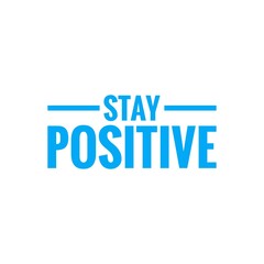 Illustration about stay positive, stay calm, mental health care during New Normal, COVID-19 New Normal