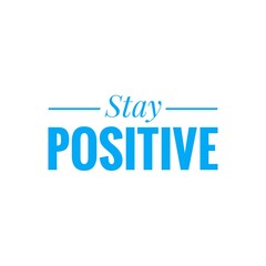 Illustration about stay positive, stay calm, mental health care during New Normal, COVID-19 New Normal