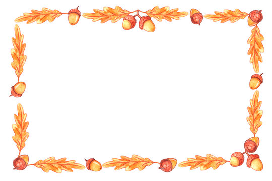 Rectangle watercolor autumn frame made of hand drawn autumn oak leaves and acorns. Border, background for Greeting card, text, picture or Invitation. Happy fall