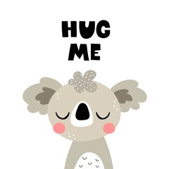 hug me. cartoon koala, hand drawing lettering. Colorful vector illustration, flat style. design for cards, print, posters, logo, cover