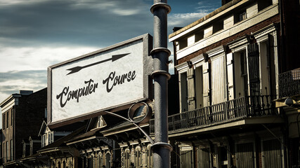 Street Sign COMPUTER COURSE