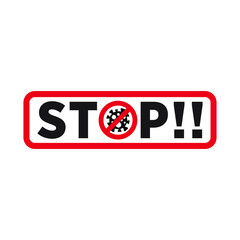 COVID - 19 Vector Concept Illustration Flat Abstract STOP CORONA VIRUS. STOP Sign Covid -19 icon design ISOLATED, White and Red.eps