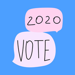 2020 vote. Two speech bubbles. Illustration on blue background