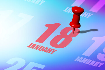 january 18th. Day 18 of month, Red date written and pinned on a calendar to remind you an important event or possibility. winter month, day of the year concept
