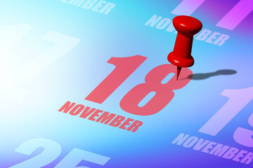 november 18th. Day 18 of month, Red date written and pinned on a calendar to remind you an important event or possibility. autumn month, day of the year concept