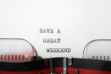 Have a great weekend phrase