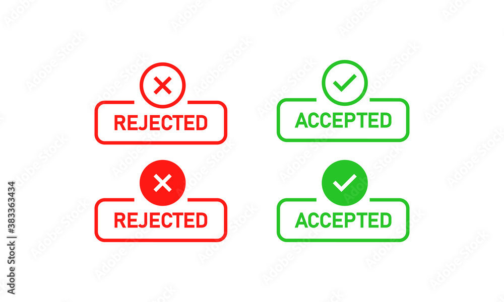 Poster rejected and accepted sign. cross mark and check mark. vector eps 10. isolated on white background