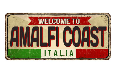 Fototapeta premium Welcome to Amalfi Coast vintage rusty metal sign