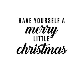 Handwritten Have Yourself A Merry Little Christmas Text, Merry Little Christmas Text, Merry Christmas Background, Holiday Greeting Card, Christmas Card Background, Vector Text Background