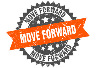 move forward stamp. grunge round sign with ribbon