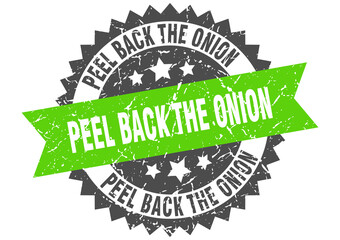 peel back the onion stamp. grunge round sign with ribbon