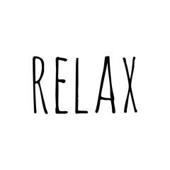 Illustration about relax/stay calm during New Normal COVID-19, word quote lettering sign