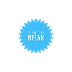 ''Time to relax'' word illustration