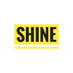 ''Shine'' word illustration lettering