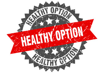 healthy option stamp. grunge round sign with ribbon