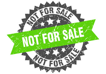 not for sale stamp. grunge round sign with ribbon